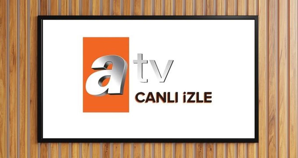 ATV CANLI YAYIN İZLE 2025 BUGÜN: 14 Nisan Pazartesi ATV yayın akışı ve canlı yayın izleme linki!