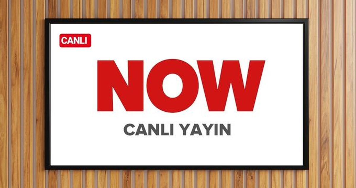 NOW TV CANLI YAYIN İZLE 2025 BUGÜN: 13 Nisan Pazar NOW TV canlı yayın izleme linki ve aktüel frekans bilgileri!