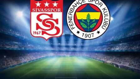 Sivasspor-Fenerbahçe maçının birinci 11’leri aşikâr oldu