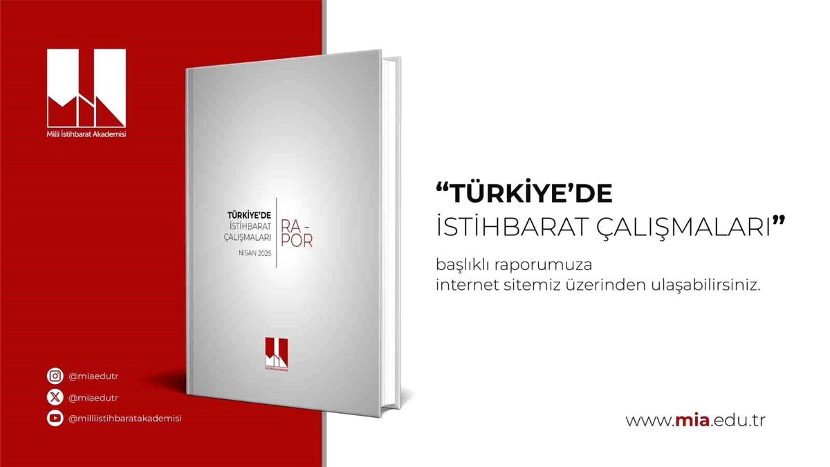 Ulusal İstihbarat Akademisi, İstihbarat Çalışmaları Raporunu Yayınladı